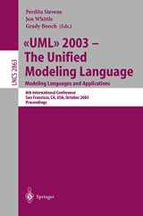 9783540202431-3540202439-UML 2003 -- The Unified Modeling Language, Modeling Languages and Applications: 6th International Conference San Francisco, CA, USA, October 20-24, ... (Lecture Notes in Computer Science, 2863)