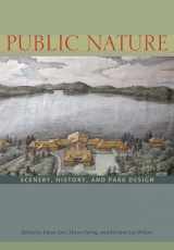 9780813933436-0813933439-Public Nature: Scenery, History, and Park Design