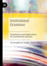 9783030863746-3030863743-Institutional Grammar: Foundations and Applications for Institutional Analysis