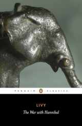 9780140441451-014044145X-The War with Hannibal: The History of Rome from Its Foundation, Books XXI-XXX (Penguin Classics) (Bks. 21-30)