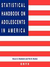 9780897749220-0897749227-Statistical Handbook on Adolescents in America: (Oryx Statistical Handbooks)