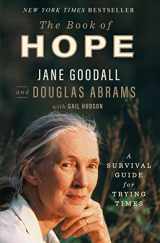 9781250784094-1250784093-The Book of Hope: A Survival Guide for Trying Times (Global Icons Series)