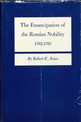 9780691052083-0691052085-Emancipation of Russian Nobility, 1762-1785 (Princeton Legacy Library, 1337)