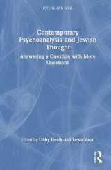 9781032210704-1032210702-Contemporary Psychoanalysis and Jewish Thought: Answering a Question with More Questions (Psyche and Soul)