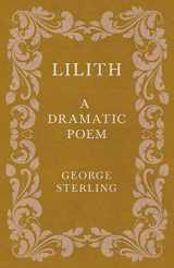 9781408684450-1408684454-Lilith - A Dramatic Poem