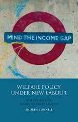 9781848853898-1848853890-Welfare Policy Under New Labour: The Politics of Social Security Reform (International Library of Political Studies)