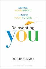 9781422144138-1422144135-Reinventing You: Define Your Brand, Imagine Your Future