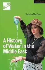 9781350156845-1350156841-A History of Water in the Middle East (Modern Plays)