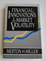 9781557862525-1557862524-Financial Innovations and Market Volatility
