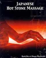 9781576151501-1576151506-Japanese Hot Stone Massage