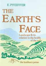 9780906155240-090615524X-The Earth's Face: Landscape and Its Relation to the Health of the Soil