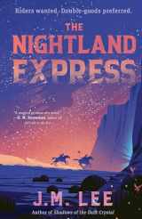 9781645660316-1645660311-The Nightland Express