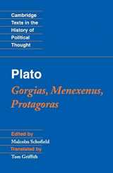9780521546003-0521546001-Plato: Gorgias, Menexenus, Protagoras (Cambridge Texts in the History of Political Thought)