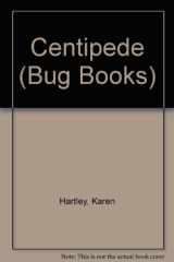 9781403433237-1403433232-Centipede (Bug Books)