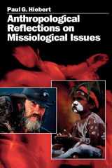9780801043949-0801043948-Anthropological Reflections on Missiological Issues