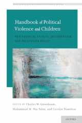 9780190874551-0190874554-Handbook of Political Violence and Children: Psychosocial Effects, Intervention, and Prevention Policy (Development at Risk)