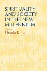 9781903900291-1903900298-Spirituality and Society in the New Millennium