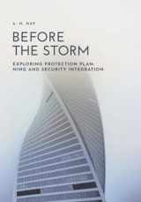 9781525591396-1525591398-Before the Storm: Exploring Protection Planning and Security Integration