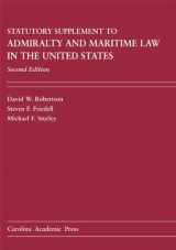 9781594606359-1594606358-Admiralty and Maritime Law in the United States Statutory Supplement: Cases and Materials