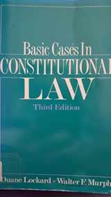 9780871876102-0871876108-Basic Cases in Constitutional Law