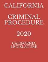 9781702767101-1702767108-CALIFORNIA CRIMINAL PROCEDURE 2020