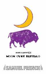 9780573626517-0573626510-Moon Over Buffalo