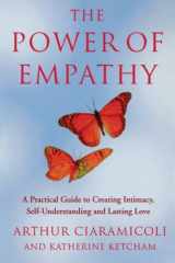 9780749921026-0749921021-The Power of Empathy : A Practical Guide to Creating Intimacy, Self-Understanding and Lasting Love