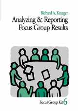 9780761908166-0761908161-Analyzing and Reporting Focus Group Results (Focus Group Kit)