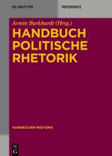 9783110331301-3110331306-Handbuch Politische Rhetorik (Handbücher Rhetorik, 10) (German Edition)