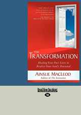 9781458785602-1458785602-The Transformation: Healing Your Past Lives to Realize Your Soul's Potential (Large Print 16pt)