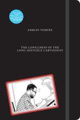 9781770463950-177046395X-The Loneliness of the Long-Distance Cartoonist