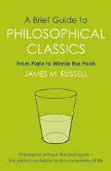 9781849010016-1849010013-Brief Guide to Philosophical Classics