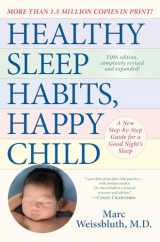 9780593158548-0593158547-Healthy Sleep Habits, Happy Child, 5th Edition: A New Step-by-Step Guide for a Good Night's Sleep