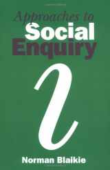 9780745611730-0745611737-Approaches to Social Enquiry