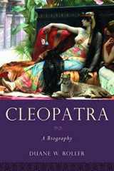9780195365535-0195365534-Cleopatra: A Biography (Women in Antiquity)