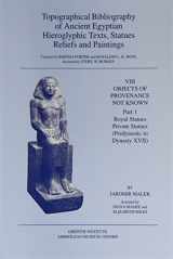 9780900416675-090041667X-Topographical Bibliography of Ancient Egyptian Hieroglyphic Texts, Reliefs, Statues and Paintings, Vol. VIII: Objects of Provenance Not Known; Parts 1 and 2