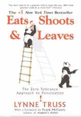 9781592402038-1592402038-Eats, Shoots & Leaves: The Zero Tolerance Approach to Punctuation