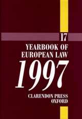 9780198268833-0198268831-Yearbook of European Law: Volume 17: 1997