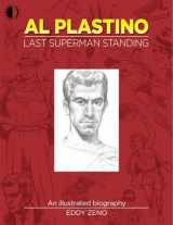 9781605490663-1605490660-Al Plastino: Last Superman Standing