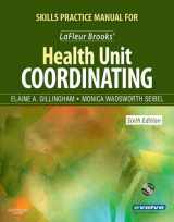 9781416052081-1416052089-Skills Practice Manual for LaFleur Brooks' Health Unit Coordinating