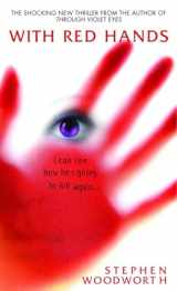 9780553586459-0553586459-With Red Hands (Violet Eyes)