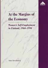 9781859722138-185972213X-At the Margins of the Economy: Women's Self-Employment in Finland 1960-1990