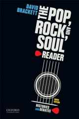 9780190843588-0190843586-The Pop, Rock, and Soul Reader: Histories and Debates