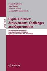 9783540493754-3540493751-Digital Libraries: Achievements, Challenges and Opportunities: 9th International Conference on Asian Digial Libraries, ICADL 2006, Kyoto, Japan, ... (Lecture Notes in Computer Science, 4312)