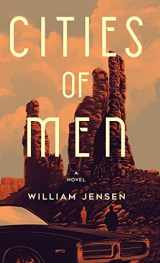 9781683366676-1683366670-Cities of Men: A Novel