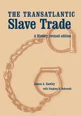9780803239616-0803239610-The Transatlantic Slave Trade: A History, Revised Edition