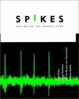 9780262181747-0262181746-Spikes: Exploring the Neural Code (Computational Neuroscience)