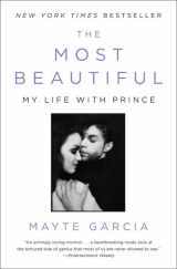9780316468992-0316468991-The Most Beautiful: My Life with Prince