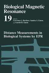 9780306465338-0306465337-Distance Measurements in Biological Systems by EPR (Biological Magnetic Resonance, 19)