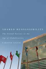 9780773542938-0773542930-Shared Responsibility: The United Nations in the Age of Globalization